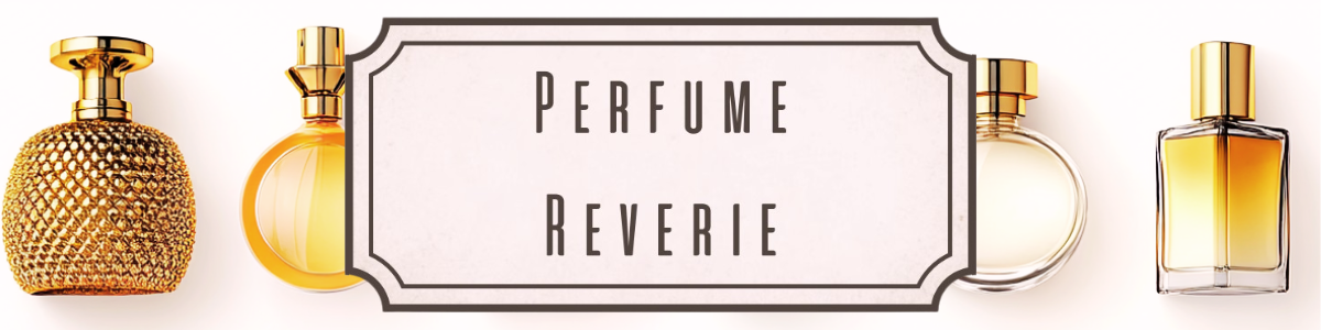 Perfume Reverie